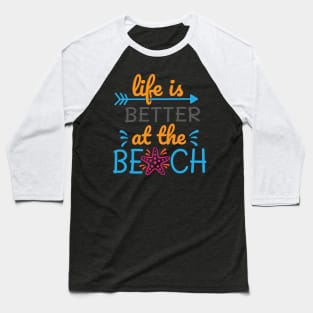 At The Beach! Baseball T-Shirt